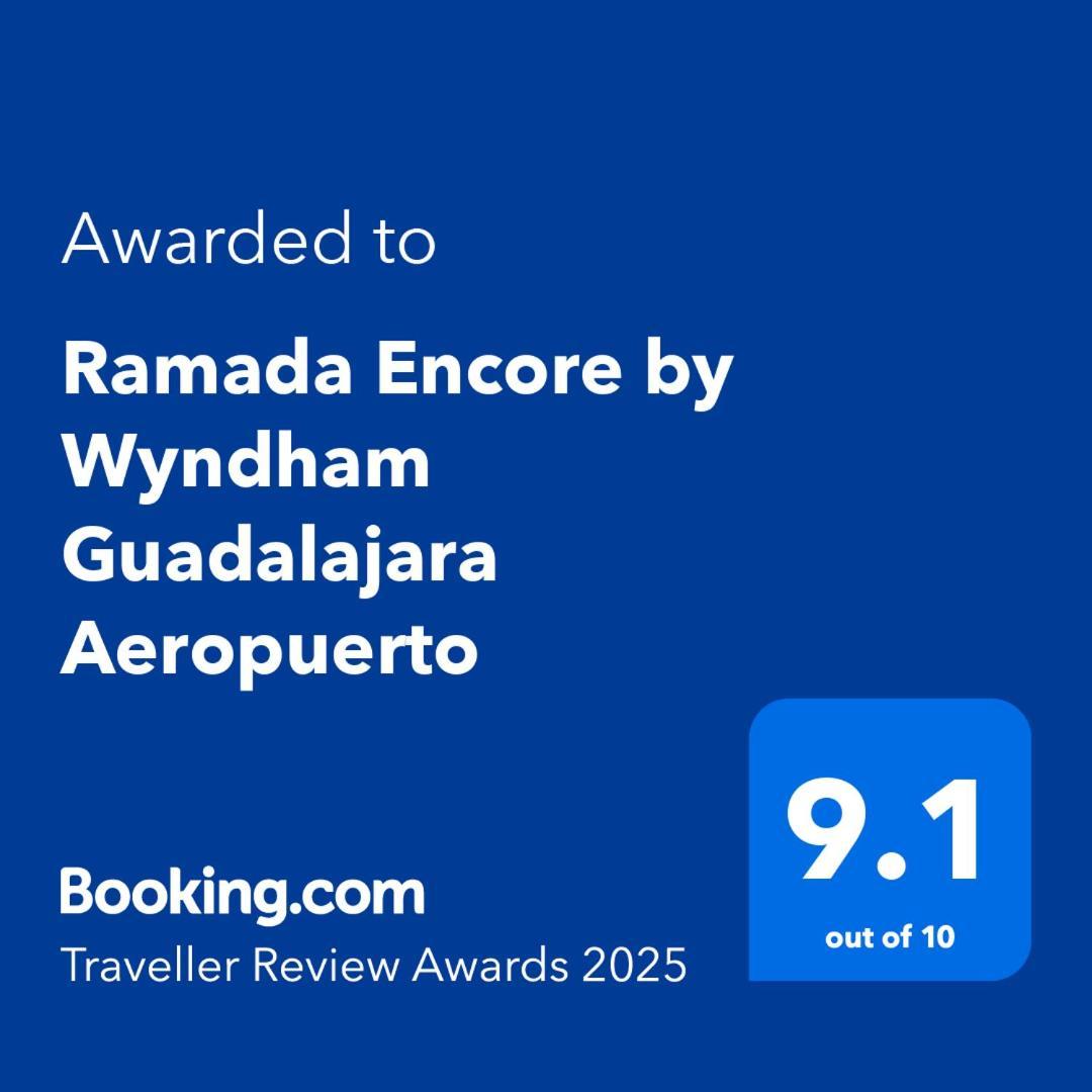 Ramada Encore By Wyndham Guadalajara Aeropuerto Las Pintas Exteriér fotografie